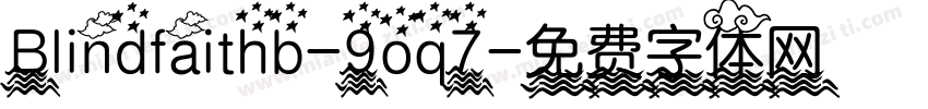 Blindfaithb-9oq7字体转换