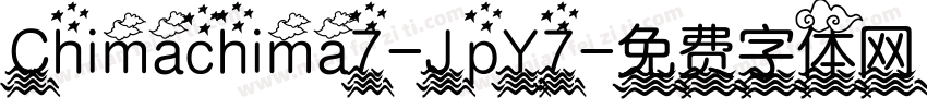 Chimachima7-JpY7字体转换