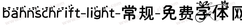 bahnschrift-light-常规字体转换
