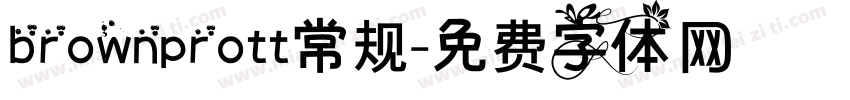 brownprott常规字体转换