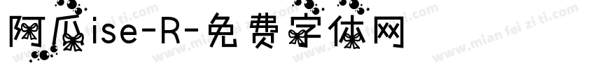 阿瓜ise-R字体转换