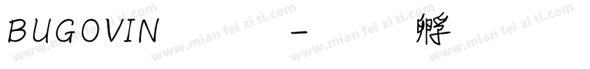 BUGOVIN字體字体转换