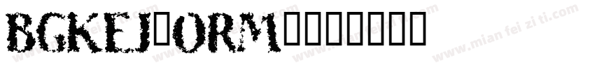 BGKEJ_ORM_字体转换