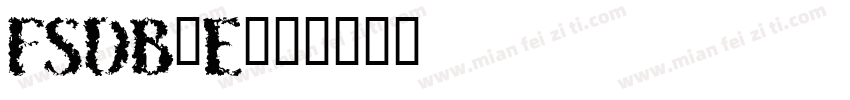 FSDB_E字体转换