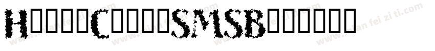 Huni_ComicSMSB字体转换