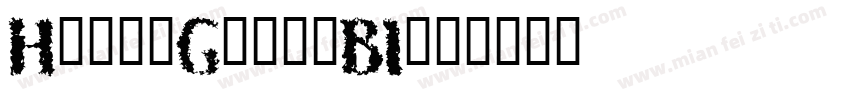 Huni_GergaBI字体转换