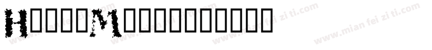 Huni_Matup字体转换