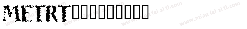 METRT___字体转换