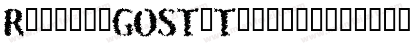 Russia-GOST_Toposhx字体转换