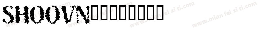 SHOOVN__字体转换