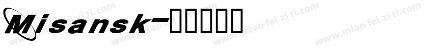 Misansk字体转换