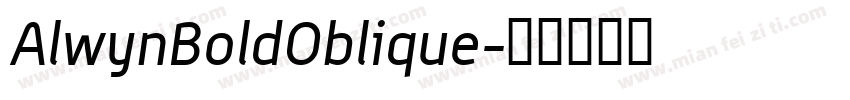 AlwynBoldOblique字体转换