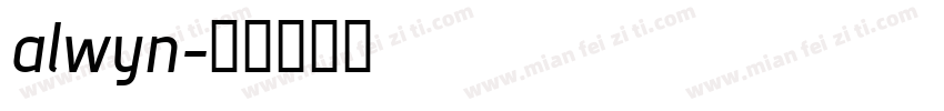 alwyn字体转换