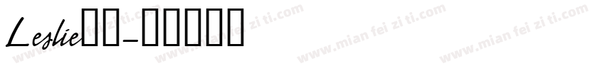 Leslie连笔字体转换