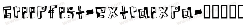 Creepfest-Extraexpa字体转换