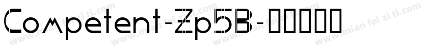 Competent-Zp5B字体转换