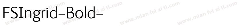 FSIngrid-Bold字体转换