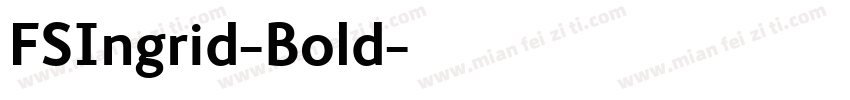 FSIngrid-Bold字体转换