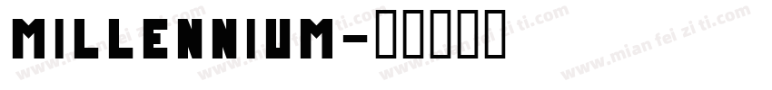 Millennium字体转换