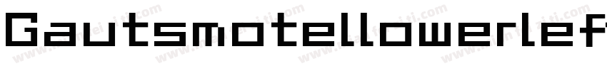 Gautsmotellowerleft-1jwL字体转换