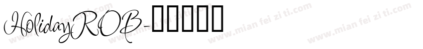 HolidayROB字体转换