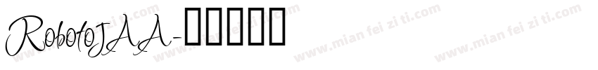 RobotoJAA字体转换