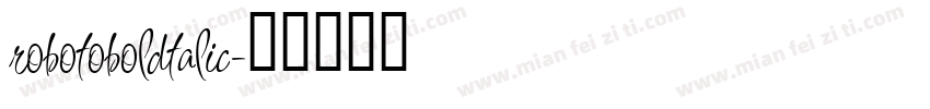 robotoboldtalic字体转换