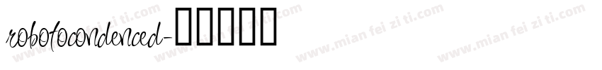 robotocondenced字体转换