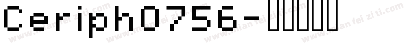 Ceriph0756字体转换
