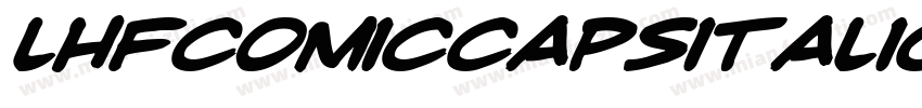 lhfcomiccapsitalic字体转换