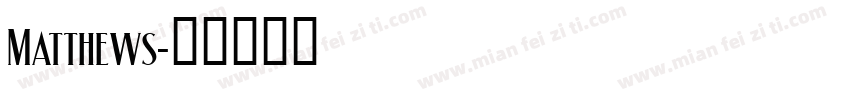Matthews字体转换