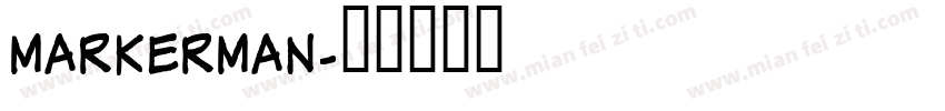 MarkerMan字体转换