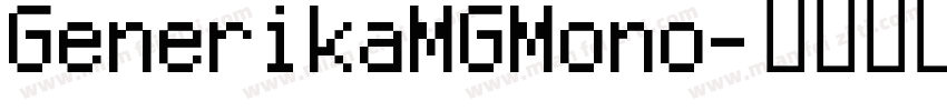 GenerikaMGMono字体转换