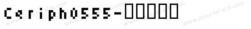 Ceriph0555字体转换