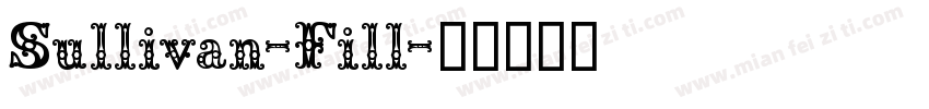 Sullivan-Fill字体转换