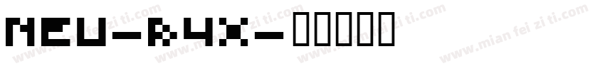 NEU-B4X字体转换
