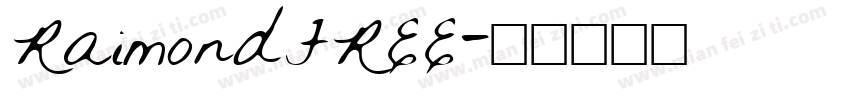 RaimondFREE字体转换