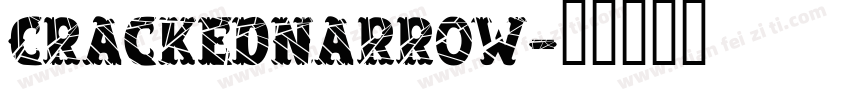 CrackedNarrow字体转换