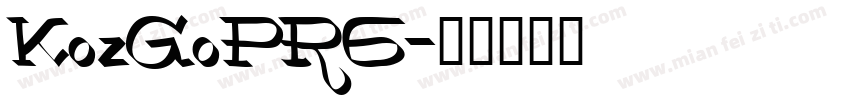KozGoPR6字体转换