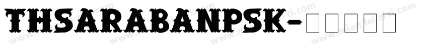 THSarabanPSK字体转换