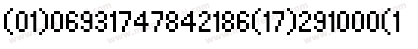 (01)06931747842186(17)291000(10)24D字体转换