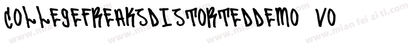 CollegeFreaksDistortedDemo-vo87字体转换