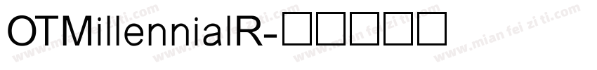 OTMillennialR字体转换