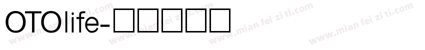 OTOlife字体转换