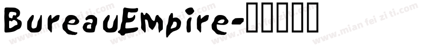 BureauEmpire字体转换