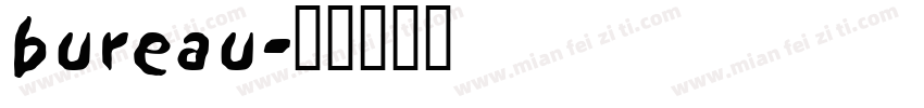bureau字体转换