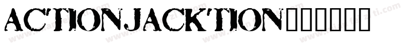 actionjacktion字体转换