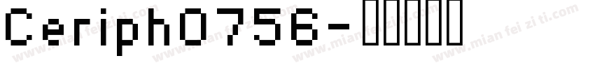 Ceriph0756字体转换