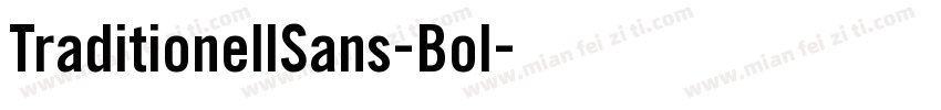 TraditionellSans-Bol字体转换