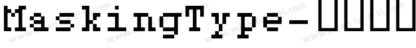 MaskingType字体转换